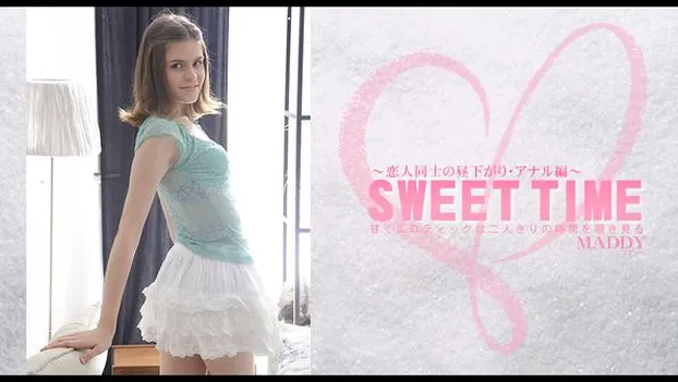 マディー｜甘くエロティックな二人きりの時間を覗き見る SWEET TIME